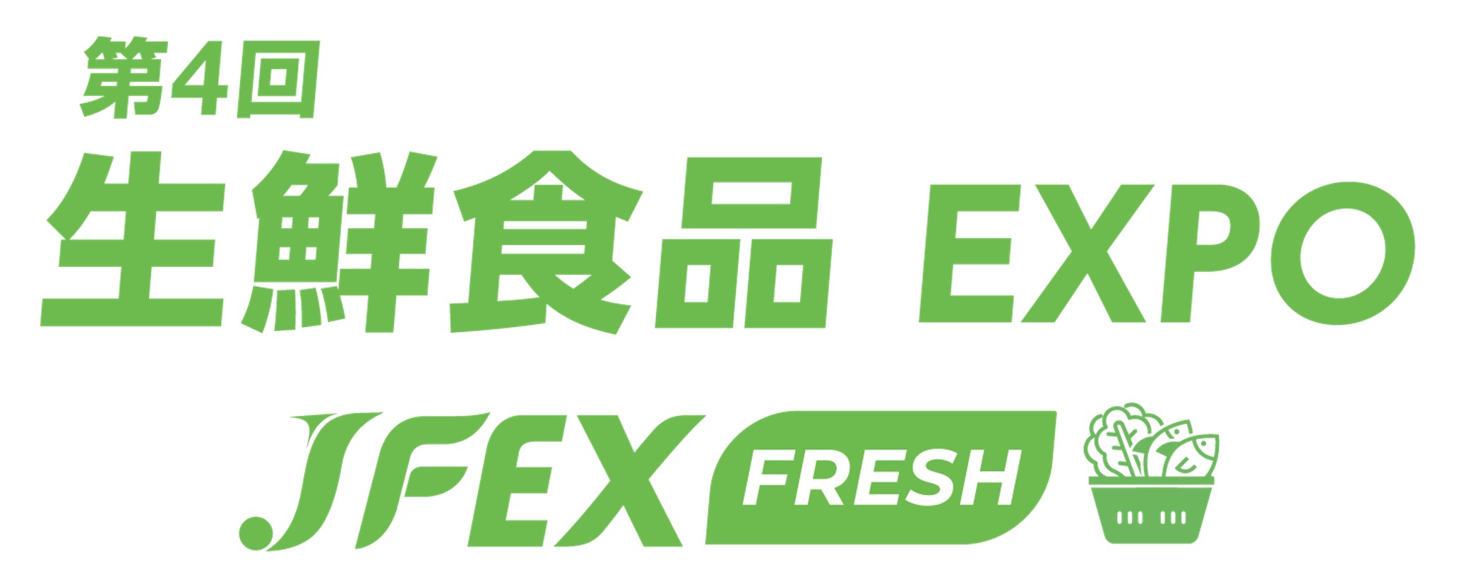 第4回 生鮮食品 EXPO – JFEX FRESH – 第4回 生鮮食品 EXPO – JFEX FRESH –