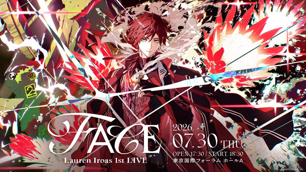 ローレン・イロアス 1st LIVE “FACE” ローレン・イロアス 1st LIVE “FACE”