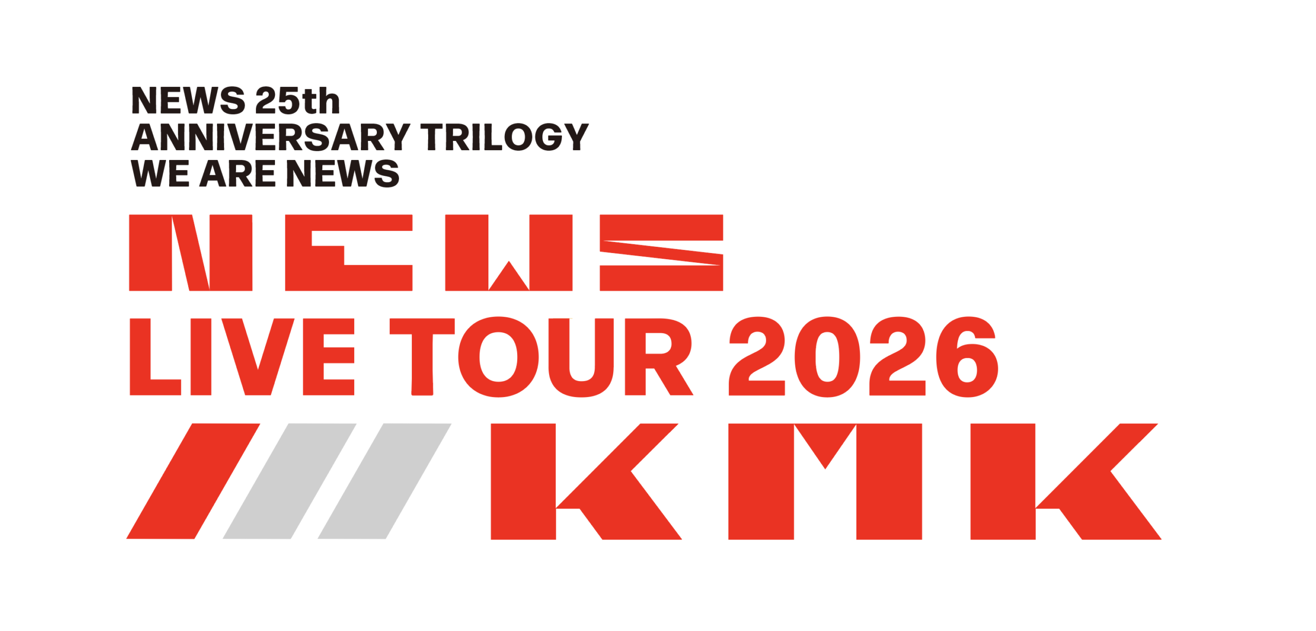 NEWS LIVE TOUR 2026 /// KMK NEWS LIVE TOUR 2026 /// KMK