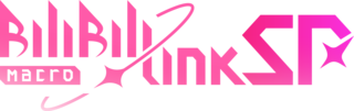 BILIBILI MACRO LINK – STAR PHASE 2022